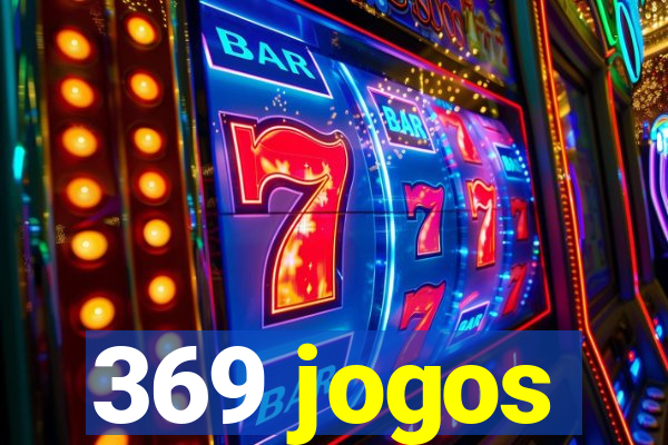 369 jogos