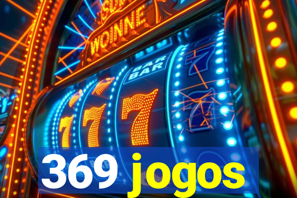 369 jogos