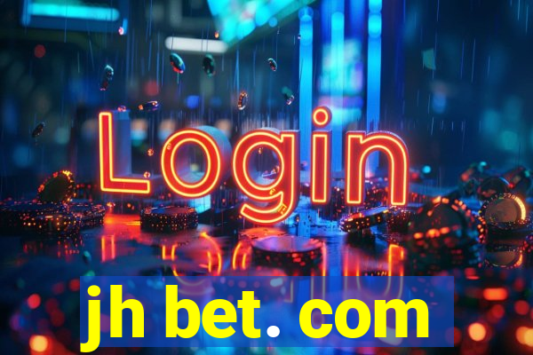 jh bet. com