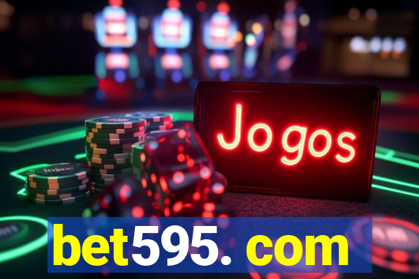 bet595. com