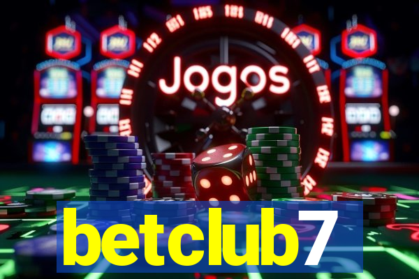 betclub7