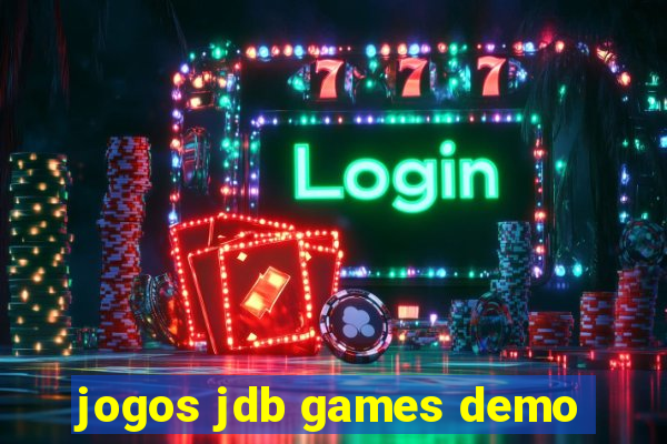 jogos jdb games demo