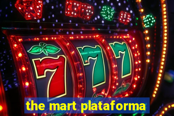 the mart plataforma