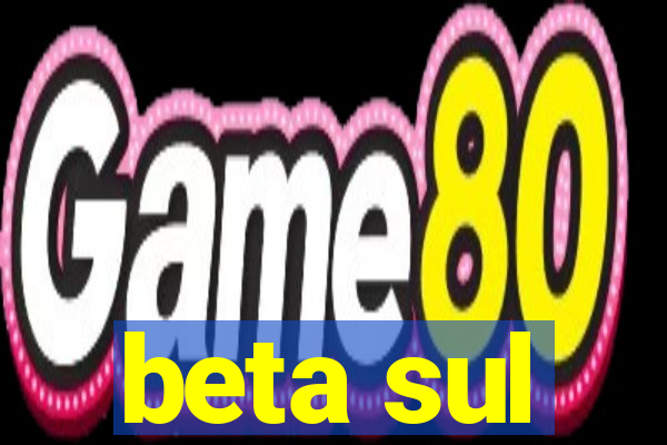 beta sul