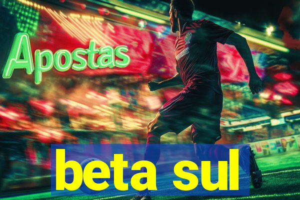 beta sul