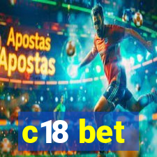 c18 bet