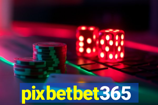 pixbetbet365