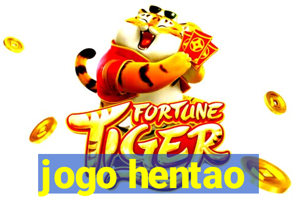 jogo hentao