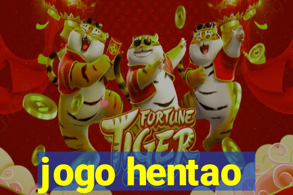 jogo hentao