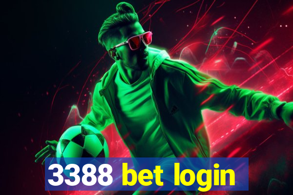 3388 bet login