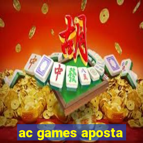 ac games aposta