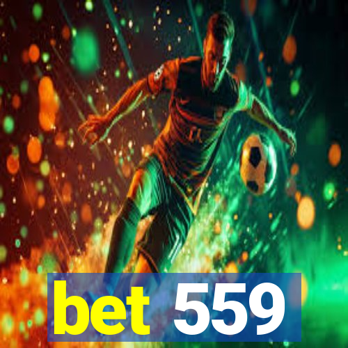 bet 559