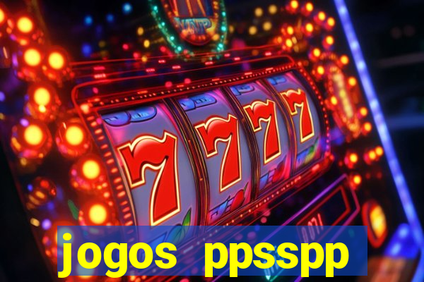 jogos ppsspp download android