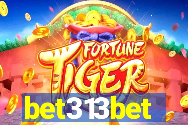 bet313bet