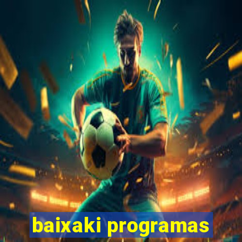 baixaki programas