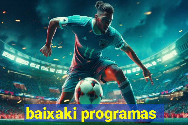 baixaki programas