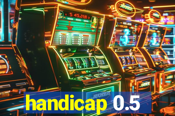 handicap 0.5