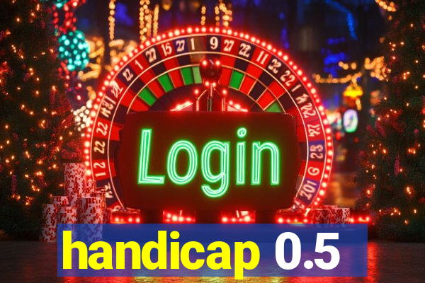 handicap 0.5