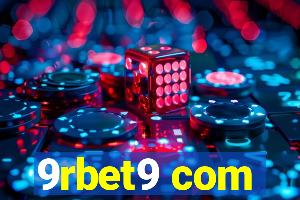 9rbet9 com