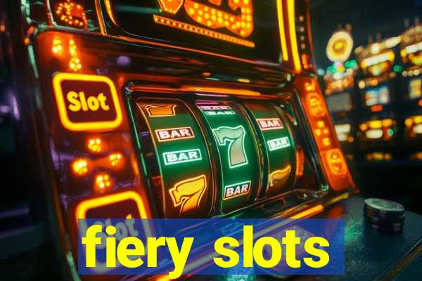 fiery slots