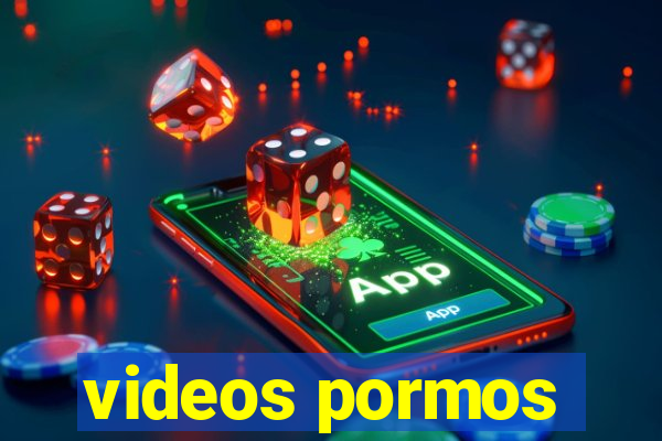 videos pormos