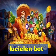 lucielen bet