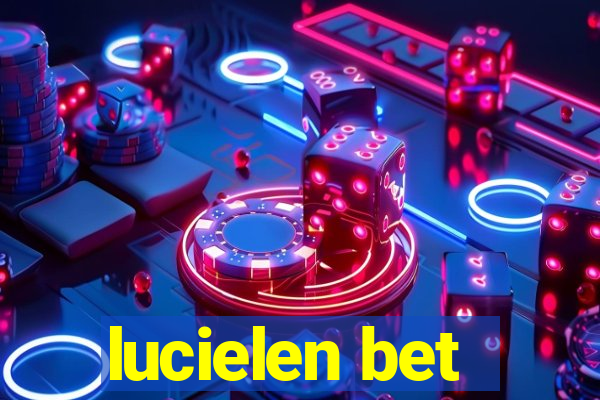 lucielen bet