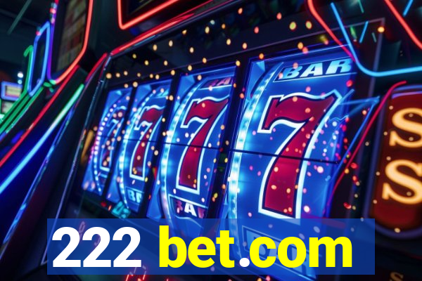 222 bet.com