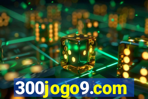 300jogo9.com