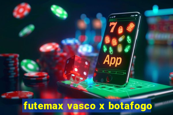 futemax vasco x botafogo