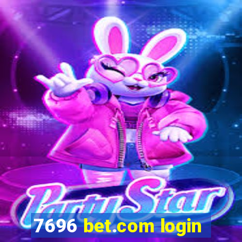 7696 bet.com login