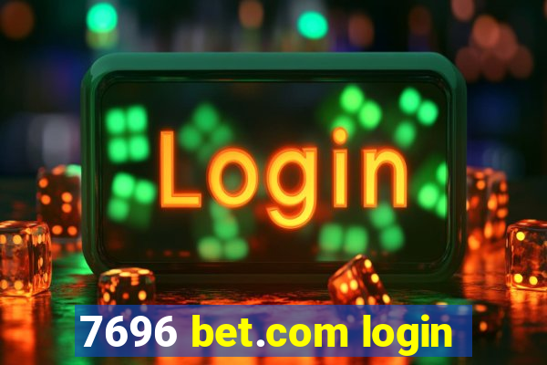 7696 bet.com login