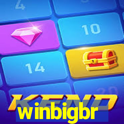 winbigbr