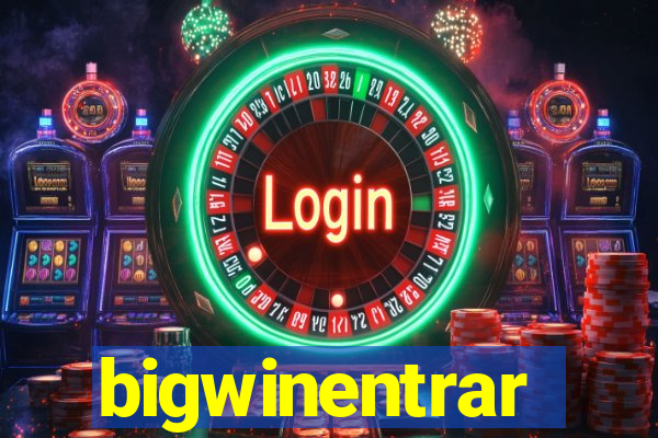 bigwinentrar