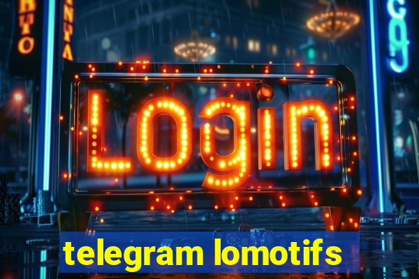 telegram lomotifs