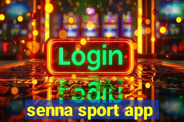 senna sport app