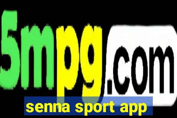 senna sport app