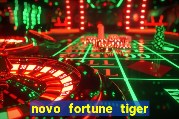 novo fortune tiger 2 demo