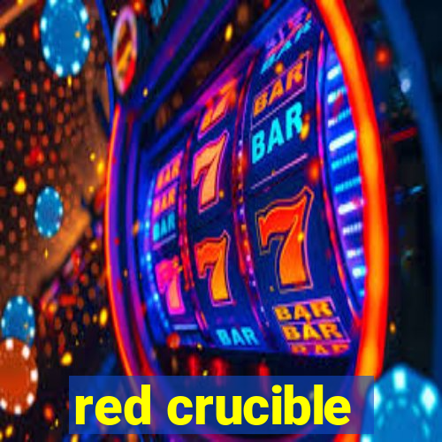 red crucible