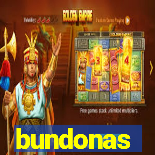 bundonas