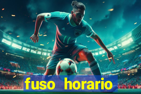 fuso horario barcelona x brasil