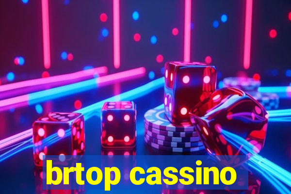 brtop cassino