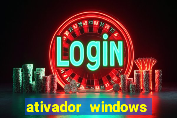 ativador windows loader 7