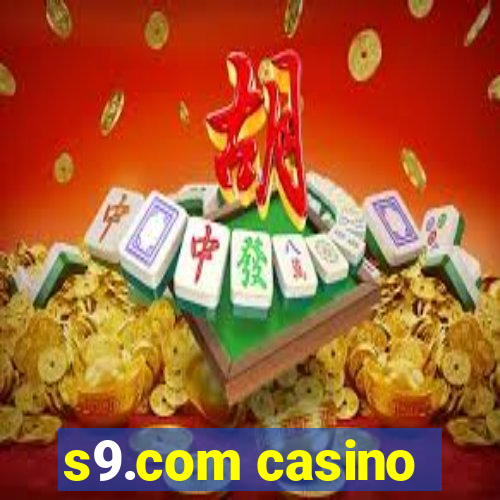 s9.com casino