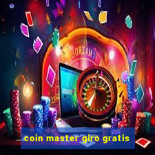 coin master giro gratis