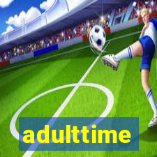 adulttime