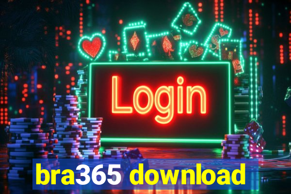 bra365 download