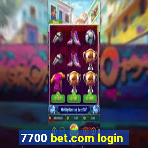 7700 bet.com login