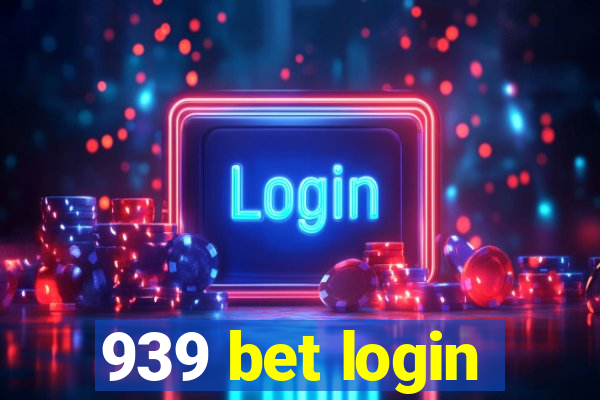 939 bet login