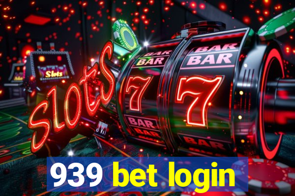 939 bet login